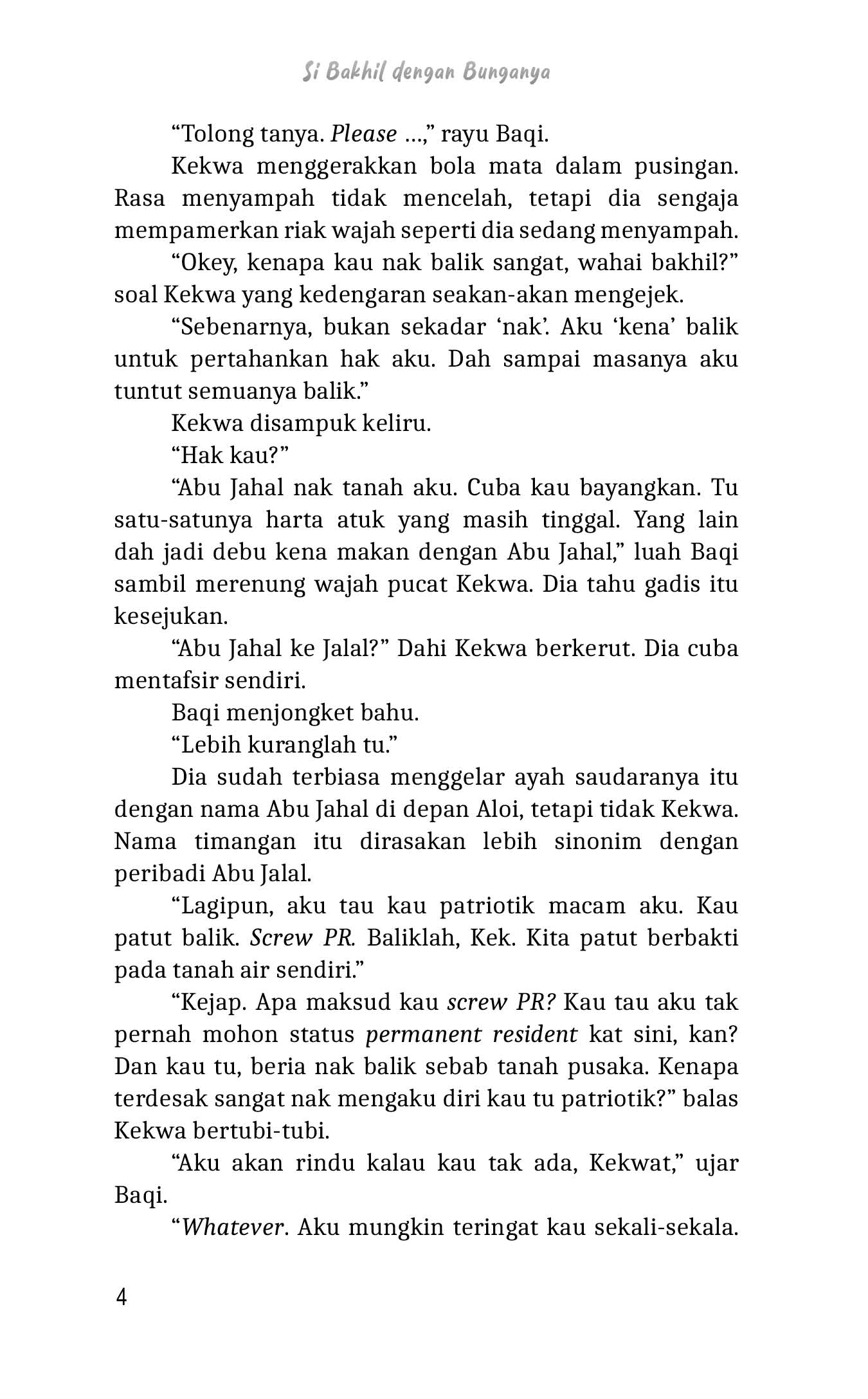 SI BAKHIL DENGAN BUNGANYA